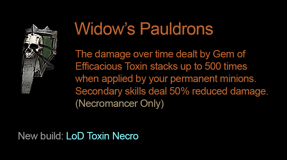 S27 Proposal - Widow’s Pauldrons - LoD Toxin Necro small