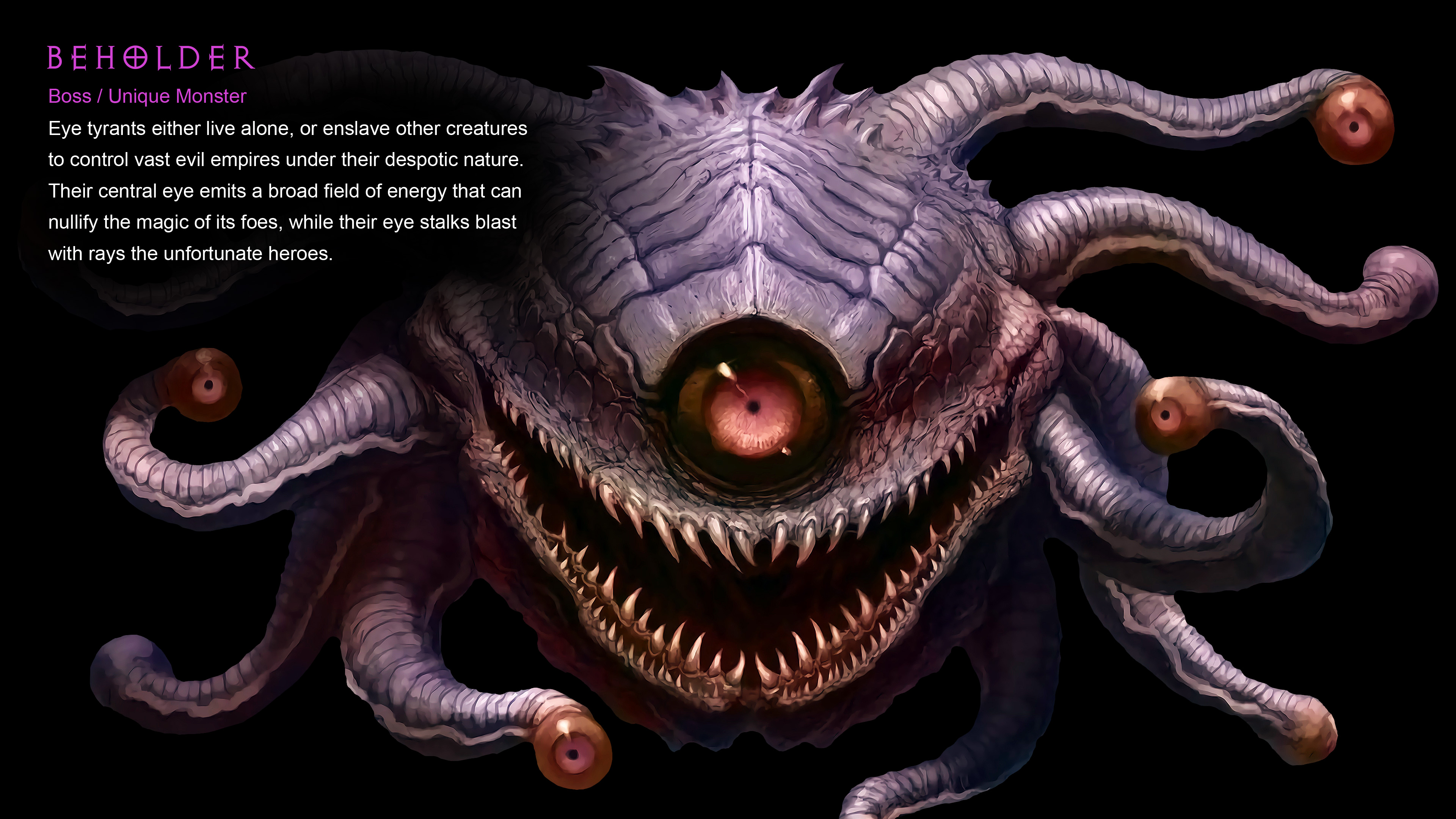 S28 Proposal -  Beholder - Unique Monster - Boss